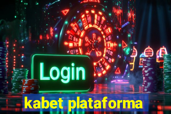 kabet plataforma